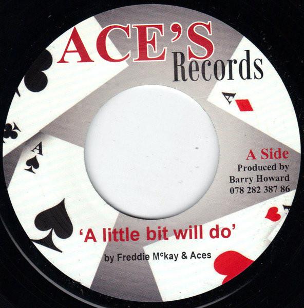 7inch Record FREDDIE MCKAY & THE ACES / JOE WHIT - A Little Bit Will Do / Ain t Misbeh NONE Ace s Records 2011 UK Reggae, Ska & Dub Used
7inch Record FREDDIE MCKAY & THE ACES / JOE WHIT - A Little Bit Will Do / Ain t Misbeh NONE Ace s Records 2011 UK Reggae, Ska & Dub Used