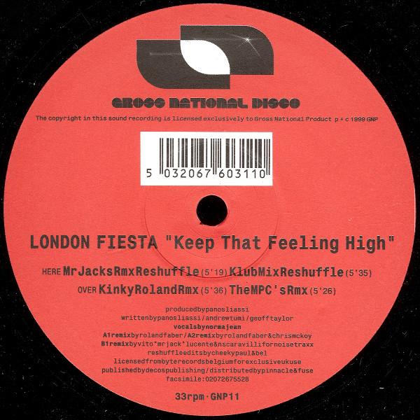 12inch Record LONDON FIESTA - Keep That Feeling High GNP011 Gross National 1999 UK Dance & Electronica Used
12inch Record LONDON FIESTA - Keep That Feeling High GNP011 Gross National 1999 UK Dance & Electronica Used