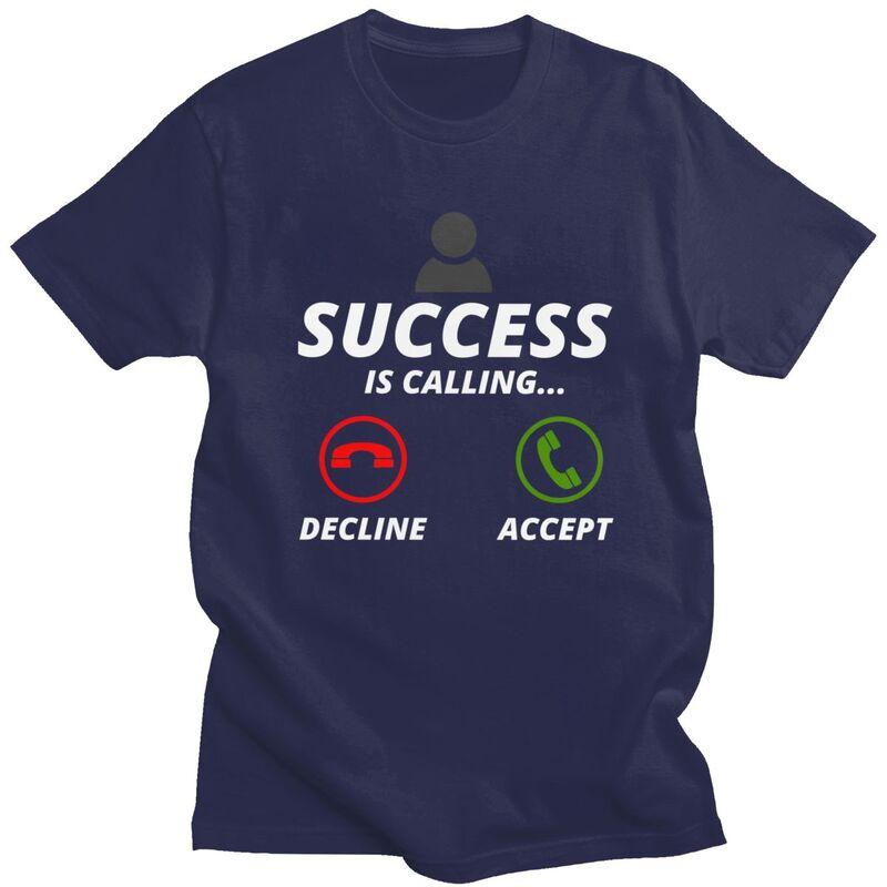 Success Is Calling T Shirts Men 100 Cotton Tee Tops Valentines Day Gift Humor Quotes Joke Tshirts Short Sleeve Fashion Tshirt 4XL
Success Is Calling T Shirts Men 100 Cotton Tee Tops Valentines Day Gift Humor Quotes Joke Tshirts Short Sleeve Fashion Tshirt 4XL