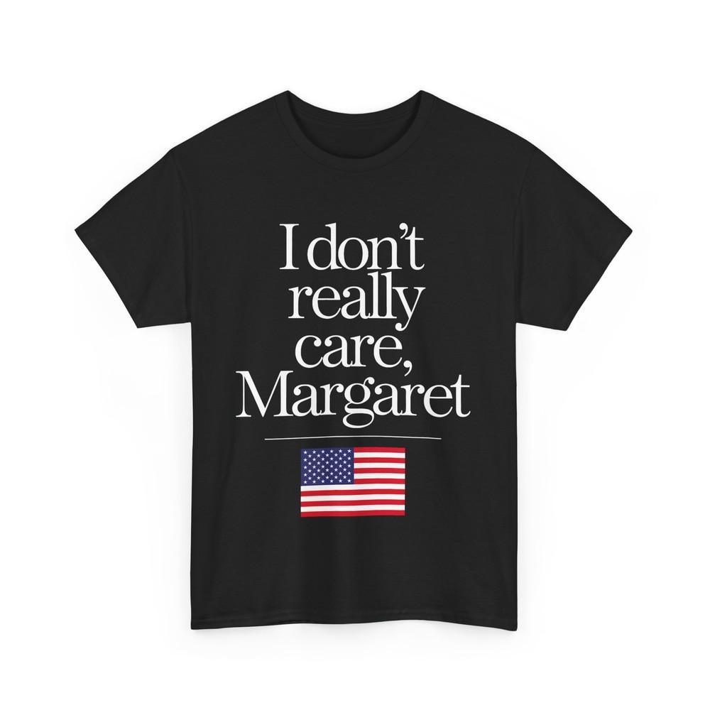 I Don‘t Really Care Margaret Funny Minimalist JD Vance T-Shirt 3XL
I Don‘t Really Care Margaret Funny Minimalist JD Vance T-Shirt 3XL
