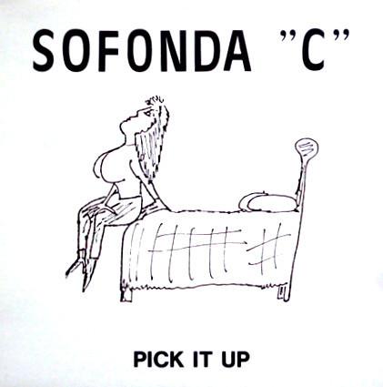 12inch Record SOFONDA C. - Pick It Up ZYX5603 ZYX Records 1987 Germany Dance & Electronica Used
12inch Record SOFONDA C. - Pick It Up ZYX5603 ZYX Records 1987 Germany Dance & Electronica Used