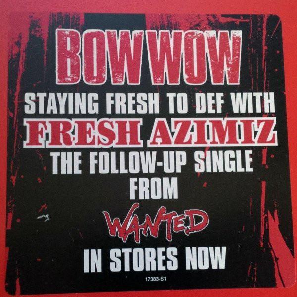 12inch Record BOW WOW - Fresh Azimiz CAS17383 Columbia, Sony 2005 US Rap & Hip-Hop/R&B Used
12inch Record BOW WOW - Fresh Azimiz CAS17383 Columbia, Sony 2005 US Rap & Hip-Hop/R&B Used