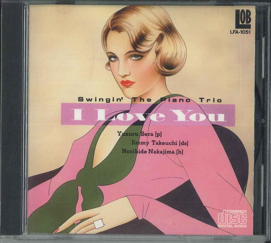 CD YUZURU SERA TRIO I Love You LFA1051 LOBSTER KIKAKU 1986 Japan Jazz Used
CD YUZURU SERA TRIO I Love You LFA1051 LOBSTER KIKAKU 1986 Japan Jazz Used