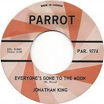7inch Record JONATHAN KING - Everyone s Gone To The Moon PAR9774 Parrot 1965 Canada Pop Used
7inch Record JONATHAN KING - Everyone s Gone To The Moon PAR9774 Parrot 1965 Canada Pop Used