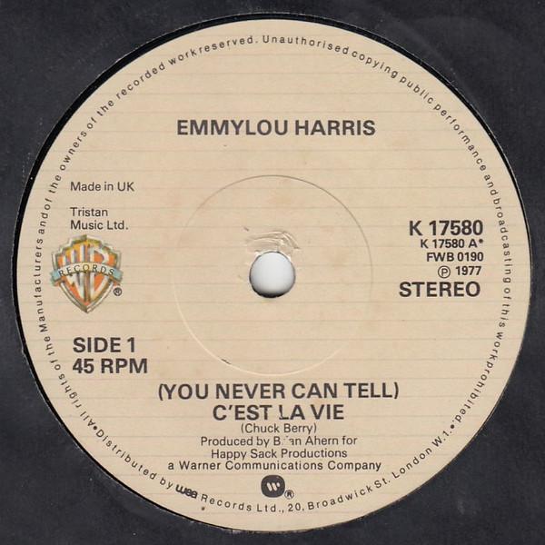 7inch Record EMMYLOU HARRIS - (You Never Can Tell) C est La Vie K17580 Warner Bros. Re 1980 UK Country Used
7inch Record EMMYLOU HARRIS - (You Never Can Tell) C est La Vie K17580 Warner Bros. Re 1980 UK Country Used