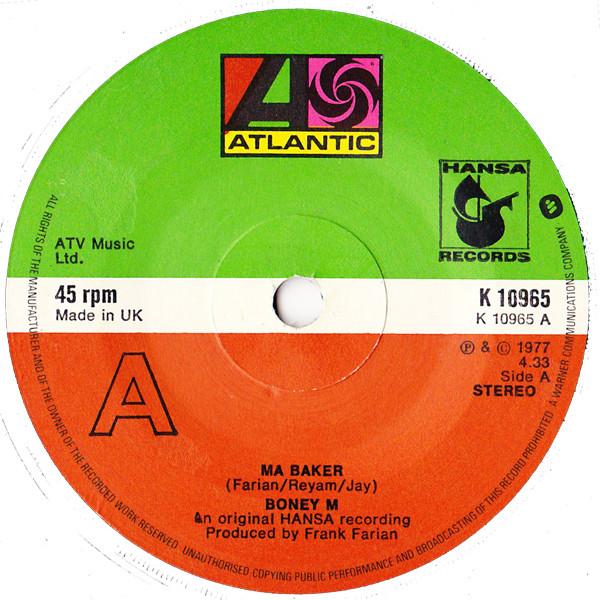 7inch Record BONEY M. - Ma Baker K10965 Atlantic, Hansa 1977 UK Dance & Electronica Used
7inch Record BONEY M. - Ma Baker K10965 Atlantic, Hansa 1977 UK Dance & Electronica Used