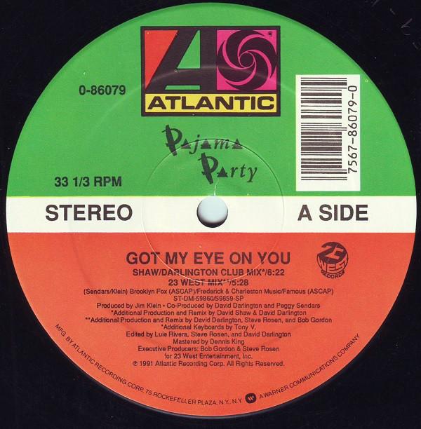 12inch Record PAJAMA PARTY - Got My Eye On You 086079 Atlantic 1991 US Dance & Electronica Used
12inch Record PAJAMA PARTY - Got My Eye On You 086079 Atlantic 1991 US Dance & Electronica Used