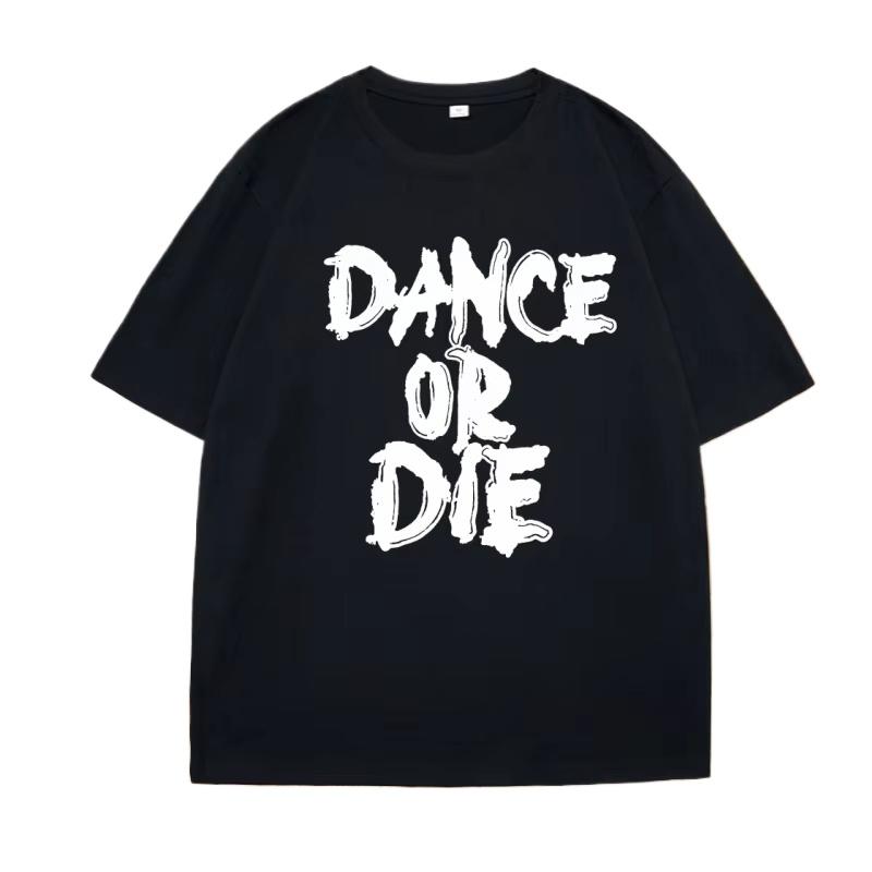 Dance or Die TShirt Men Women Hip Hop T Shirt Cotton Mens Clothes Funny Graphic T Shirts Casual Short Sleeve Oversized Tees 4XL
Dance or Die TShirt Men Women Hip Hop T Shirt Cotton Mens Clothes Funny Graphic T Shirts Casual Short Sleeve Oversized Tees 4XL