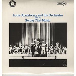 LP Record LOUIS ARMSTRONG & HIS ORCHESTRA - (1935-44) - Swing That Music CP1 Coral UK Jazz Used
LP Record LOUIS ARMSTRONG & HIS ORCHESTRA - (1935-44) - Swing That Music CP1 Coral UK Jazz Used