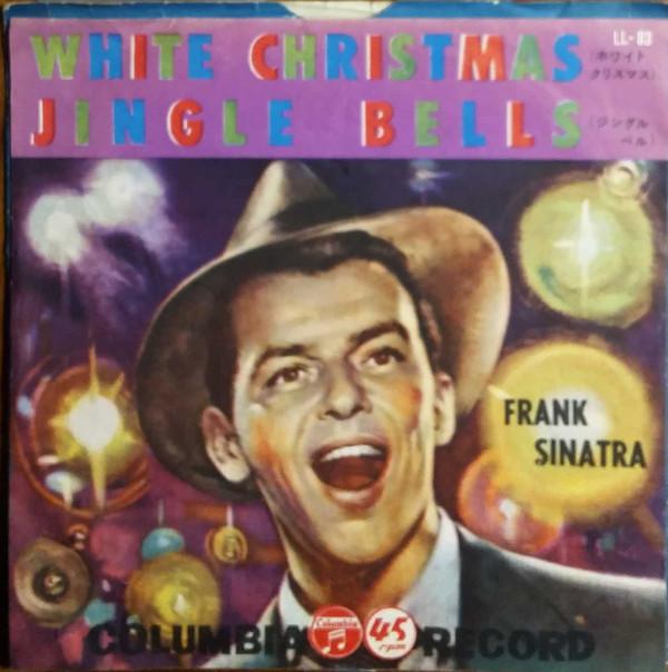 7inch Record FRANK SINATRA White Christmas Jingle Bells LL83 NIPPON COLUMBIA 1957 Japan Pop Used
7inch Record FRANK SINATRA White Christmas Jingle Bells LL83 NIPPON COLUMBIA 1957 Japan Pop Used