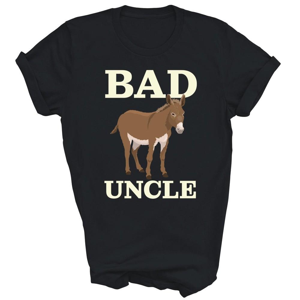 Bad Uncle Funny Uncle Donkey Uncles Unisex Shirt Gift XL
Bad Uncle Funny Uncle Donkey Uncles Unisex Shirt Gift XL
