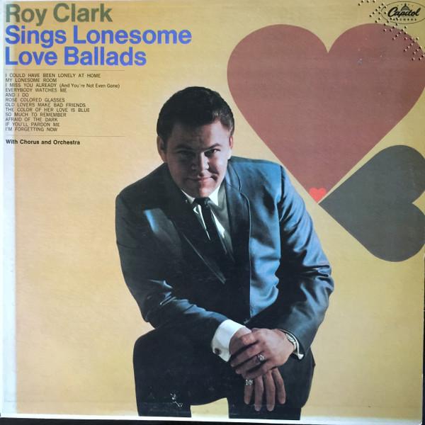 LP Record ROY CLARK Roy Clark Sings Lonesome Love Balla T2452 CAPITOL 1966 US CountryFolk Used
LP Record ROY CLARK Roy Clark Sings Lonesome Love Balla T2452 CAPITOL 1966 US CountryFolk Used