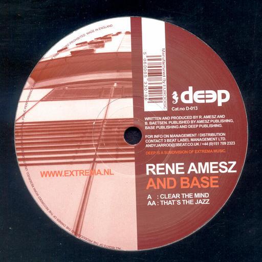 12inch Record RENÉ AMESZ & BASE - Clear The Mind / That s The Jazz DEEP013 Deep Records 2003 UK Dance & Electronica Used
12inch Record RENÉ AMESZ & BASE - Clear The Mind / That s The Jazz DEEP013 Deep Records 2003 UK Dance & Electronica Used