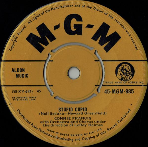 7inch Record CONNIE FRANCIS - Stupid Cupid / Carolina Moon 45MGM985 MGM Records 1958 UK Rock Used
7inch Record CONNIE FRANCIS - Stupid Cupid / Carolina Moon 45MGM985 MGM Records 1958 UK Rock Used