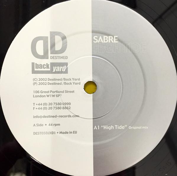 12-дюймовая пластинка SABRE - High Tide DEST05 Destined Record 2003 UK Dance & Electronica Б/У
12-дюймовая пластинка SABRE - High Tide DEST05 Destined Record 2003 UK Dance & Electronica Б/У