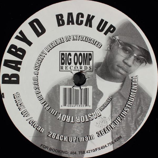 12inch Record BABY D - Back Up / My Folk NONE Big Oomp Record 2000 US Rap & Hip-Hop/R&B Used
12inch Record BABY D - Back Up / My Folk NONE Big Oomp Record 2000 US Rap & Hip-Hop/R&B Used