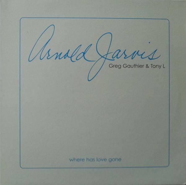 12inch Record GREG GAUTHIER & TONY L, ARNOLD JARV - Where Has Love Gone KIF023 Kif Recordings 2002 France Dance & Electronica Used
12inch Record GREG GAUTHIER & TONY L, ARNOLD JARV - Where Has Love Gone KIF023 Kif Recordings 2002 France Dance & Electronica Used