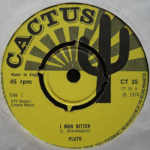 7inch Record PLUTO SHERVINGTON I Man Bitter CT35 Cactus 1974 UK Pop Used
7inch Record PLUTO SHERVINGTON I Man Bitter CT35 Cactus 1974 UK Pop Used