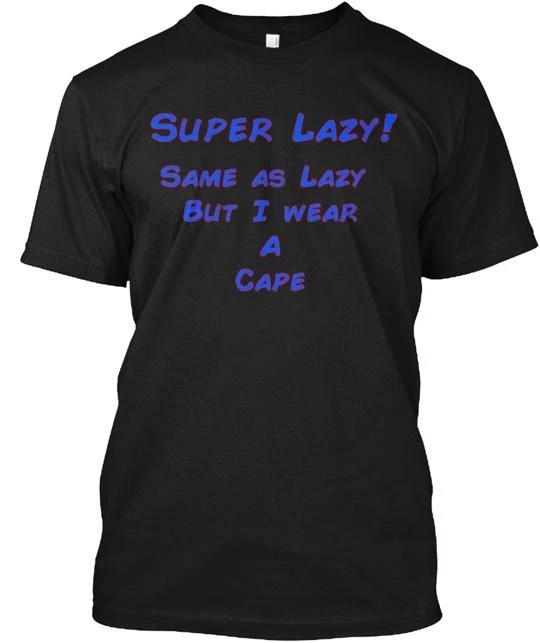 Super Lazy T shirt Made in the USA Size S to 5XL 3XL
Super Lazy T shirt Made in the USA Size S to 5XL 3XL