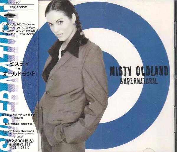 CD MISTY OLDLAND - Supernatural ESCA5952PROMO Epic 1994 Japan ObiDance & Electronica Used
CD MISTY OLDLAND - Supernatural ESCA5952PROMO Epic 1994 Japan ObiDance & Electronica Used