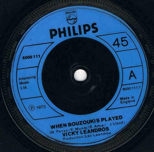 7inch Record VICKY LEANDROS When Bouzoukis Played Jacques 6000111 Philips 1973 UK Pop Used
7inch Record VICKY LEANDROS When Bouzoukis Played Jacques 6000111 Philips 1973 UK Pop Used