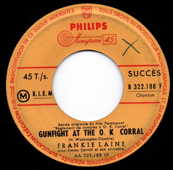 7inch Record FRANKIE LAINE Gunfight At The O.K. Corral 3 1 B322188F Philips France Soundtracks Musicals Used
7inch Record FRANKIE LAINE Gunfight At The O.K. Corral 3 1 B322188F Philips France Soundtracks Musicals Used