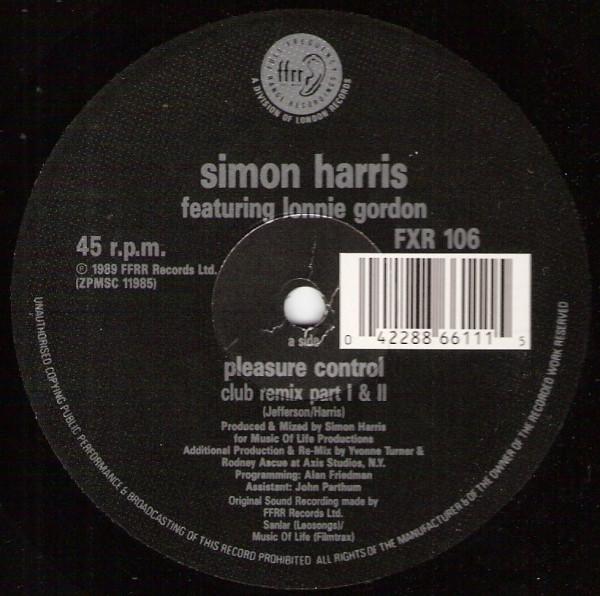 12inch Record SIMON HARRIS, LONNIE GORDON - I ve Got Your Pleasure Control (Clu FXR106 FFRR 1989 UK Dance & Electronica Used
12inch Record SIMON HARRIS, LONNIE GORDON - I ve Got Your Pleasure Control (Clu FXR106 FFRR 1989 UK Dance & Electronica Used