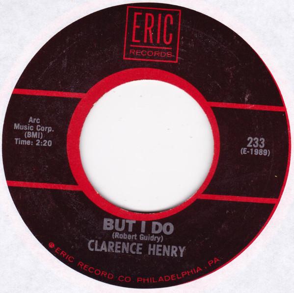 7-дюймовая пластинка CLARENCE FROGMAN HENRY But I Do You Always Hurt The One 233 Eric Records 1984 США SoulFunk Б/у
7-дюймовая пластинка CLARENCE FROGMAN HENRY But I Do You Always Hurt The One 233 Eric Records 1984 США SoulFunk Б/у