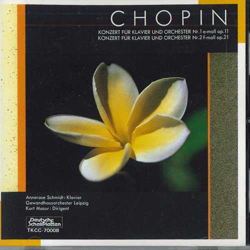 CD SCHMIDT(ANNEROSE), CHOPIN, MASUR(KU - Chopin: P Concerto Nos. 1 & 2 TKCC70008 TOKUMA JAPAN CO Japan Classical
CD SCHMIDT(ANNEROSE), CHOPIN, MASUR(KU - Chopin: P Concerto Nos. 1 & 2 TKCC70008 TOKUMA JAPAN CO Japan Classical