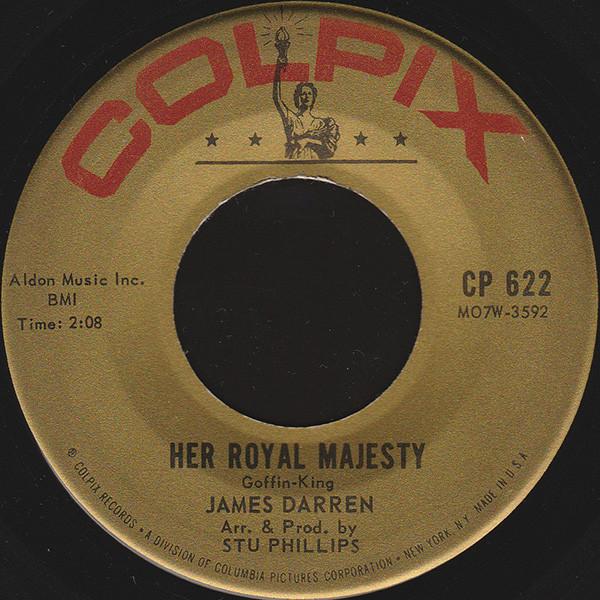 7inch Record JAMES DARREN - Her Royal Majesty CP622 Colpix Records 1962 US Rock Used
7inch Record JAMES DARREN - Her Royal Majesty CP622 Colpix Records 1962 US Rock Used