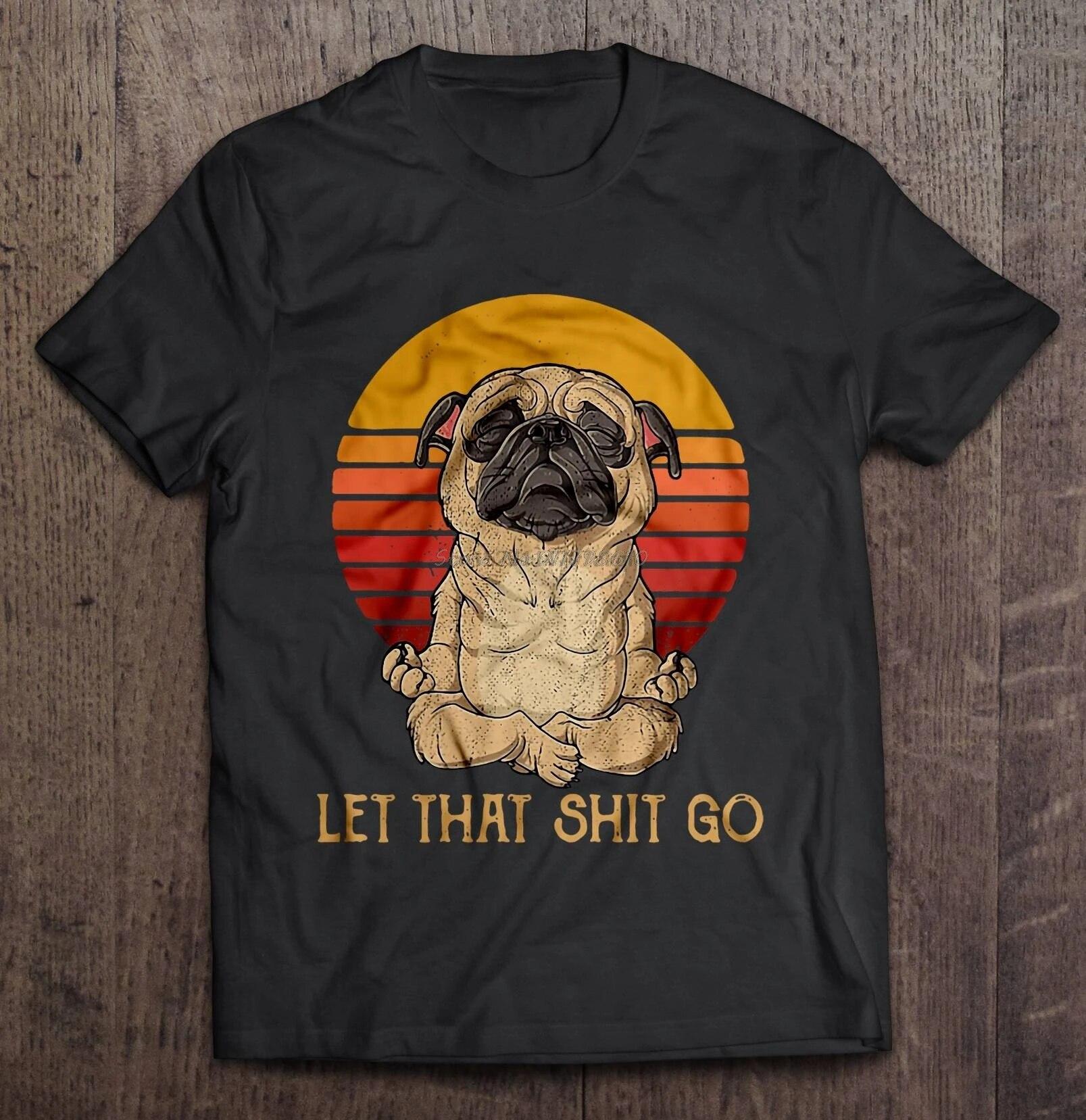 Мужская забавная футболка, модная футболка Let That Shit Go, мопс для занятий йогой, винтажная версия, женская футболка, футболки, уличная одежда в стиле Харадзюку
Мужская забавная футболка, модная футболка Let That Shit Go, мопс для занятий йогой, винтажная версия, женская футболка, футболки, уличная одежда в стиле Харадзюку