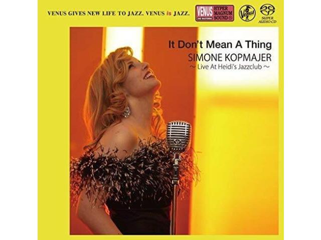 SIMONE KOPMAJER IT DON T MEAN A THING JAPAN SACD VHGD-00183 Джазовый вокальный альбом НОВЫЙ
SIMONE KOPMAJER IT DON T MEAN A THING JAPAN SACD VHGD-00183 Джазовый вокальный альбом НОВЫЙ