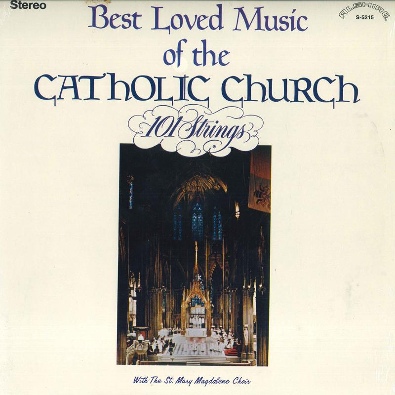 LP Record 101 STRINGS ST. MARY MAGDELENE CHO Best Loved Music Of The Catholic Ch S5215 ALSHIRE US Classical Used
LP Record 101 STRINGS ST. MARY MAGDELENE CHO Best Loved Music Of The Catholic Ch S5215 ALSHIRE US Classical Used