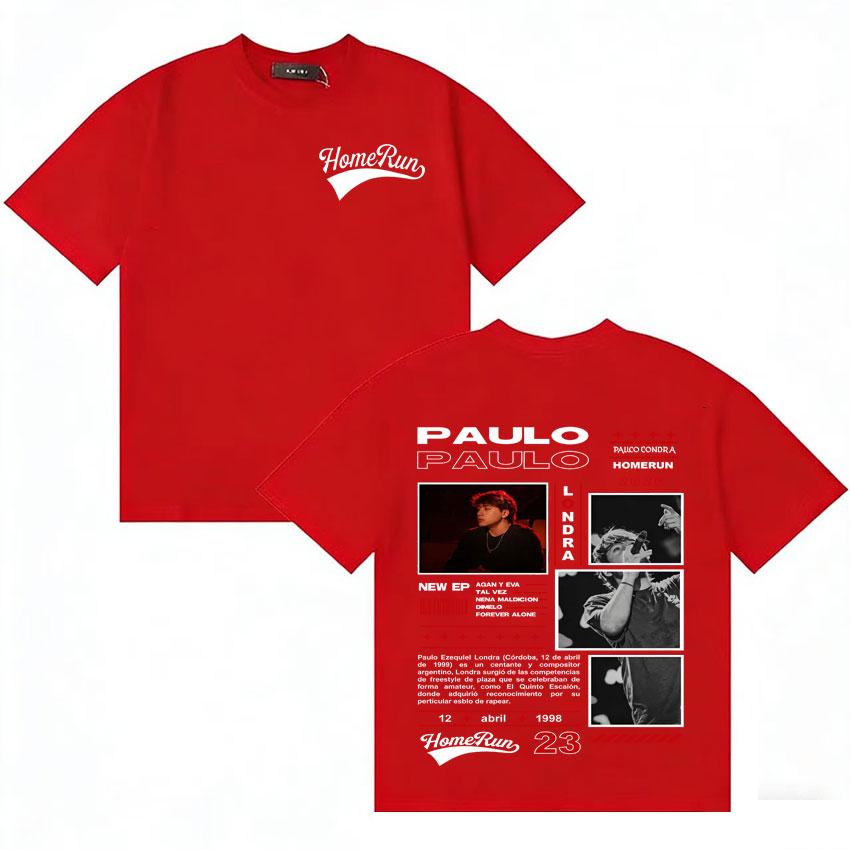 Rapper Paulo Londra Homerun Merch Tour Tshirt Unisexs Women Hip Hop Oversized T Shirt Casual Streetwear Cotton Short Sleeve Tshirt S
Rapper Paulo Londra Homerun Merch Tour Tshirt Unisexs Women Hip Hop Oversized T Shirt Casual Streetwear Cotton Short Sleeve Tshirt S