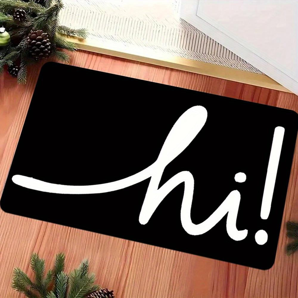 Hi Door Mat – Simple Letter Design, Soft Entryway Mat for Living Room, Bedroom, Home Decor kitchen mats for floor 40x60cm16x24in
Hi Door Mat – Simple Letter Design, Soft Entryway Mat for Living Room, Bedroom, Home Decor kitchen mats for floor 40x60cm16x24in