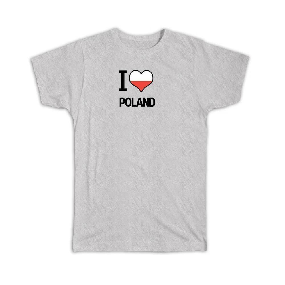 Gift T-Shirt : I Love Poland Flag Heart Country Crest Polish Expat L
Gift T-Shirt : I Love Poland Flag Heart Country Crest Polish Expat L