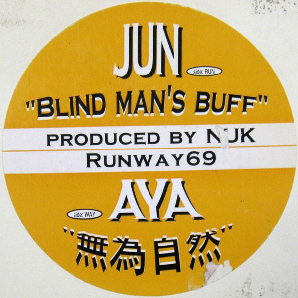 12inch Record JUN / AYA - Blind Man s Buff RW6901 Runway69 1997 US Rap & Hip-Hop/R&B Used
12inch Record JUN / AYA - Blind Man s Buff RW6901 Runway69 1997 US Rap & Hip-Hop/R&B Used