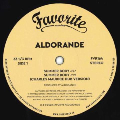 12inch Record ALDORANDE - Summer Body; (Charles Maurice Dub V FVR164 Favorite 2020 Europe Soul/Funk
12inch Record ALDORANDE - Summer Body; (Charles Maurice Dub V FVR164 Favorite 2020 Europe Soul/Funk