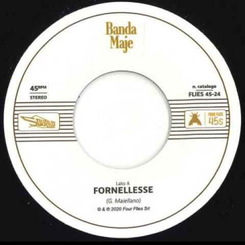 7inch Record BANDA MAJE - Fornellesse / Bianco Rosso E Verdon FLIES4524 Four Flies Reco 2021 Europe Soul/Funk
7inch Record BANDA MAJE - Fornellesse / Bianco Rosso E Verdon FLIES4524 Four Flies Reco 2021 Europe Soul/Funk