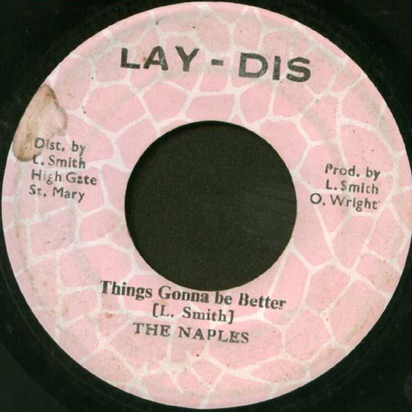 7inch Record NAPLES - Things Gonna Be Better NONE Lay - Dis Jamaica Reggae, Ska & Dub Used
7inch Record NAPLES - Things Gonna Be Better NONE Lay - Dis Jamaica Reggae, Ska & Dub Used