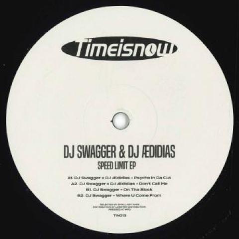 12inch Record DJ SWAGGER X DJ ÆDIDIAS - Speed Limit EP TIN013 Timeisnow 2021 UK Reggae, Ska & Dub
12inch Record DJ SWAGGER X DJ ÆDIDIAS - Speed Limit EP TIN013 Timeisnow 2021 UK Reggae, Ska & Dub