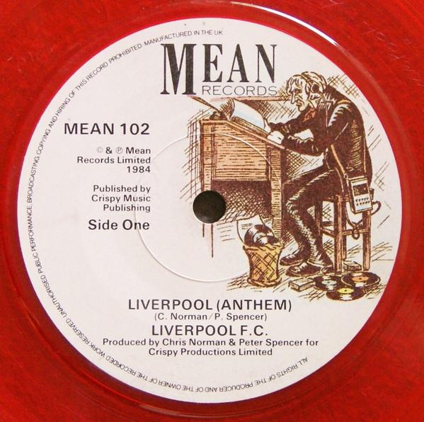 7inch Record LIVERPOOL F.C. Liverpool Anthem MEAN102 Mean Records 1984 UK Pop Used
7inch Record LIVERPOOL F.C. Liverpool Anthem MEAN102 Mean Records 1984 UK Pop Used