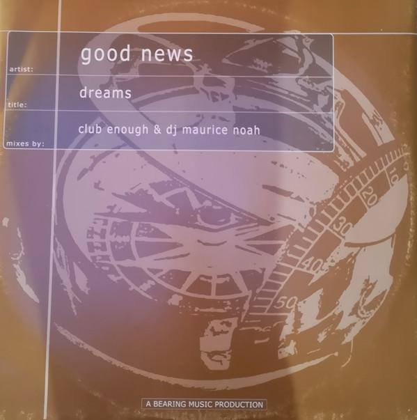 12inch Record GOOD NEWS - Dreams CPR0101 Compass Recordi 2001 Italy Dance & Electronica Used
12inch Record GOOD NEWS - Dreams CPR0101 Compass Recordi 2001 Italy Dance & Electronica Used