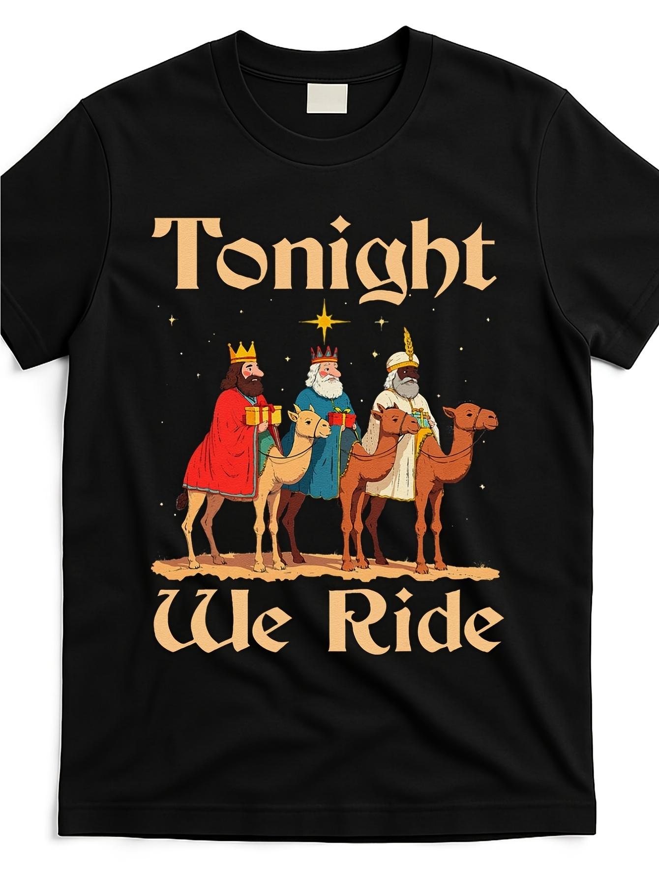 tonightwechristmasridewithcamelridechristian design100 cotton summer casual Oneck short sleeve printed mens Tshirt 4XL
tonightwechristmasridewithcamelridechristian design100 cotton summer casual Oneck short sleeve printed mens Tshirt 4XL