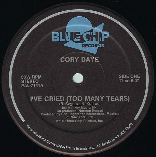 12inch Record CORY DAYE - I ve Cried (Too Many Tears) PAL7141 Blue Chip Recor 1987 US Soul/Funk Used
12inch Record CORY DAYE - I ve Cried (Too Many Tears) PAL7141 Blue Chip Recor 1987 US Soul/Funk Used