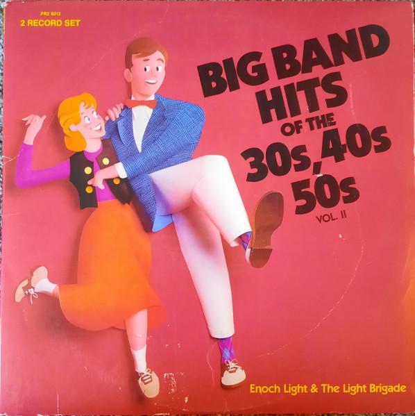 CD ENOCH LIGHT THE LIGHT BRIGADE Volume 2 Big Band Hits Of The 30s PRD26013 PROJECT 3 TOTA 1986 US Jazz Used
CD ENOCH LIGHT THE LIGHT BRIGADE Volume 2 Big Band Hits Of The 30s PRD26013 PROJECT 3 TOTA 1986 US Jazz Used