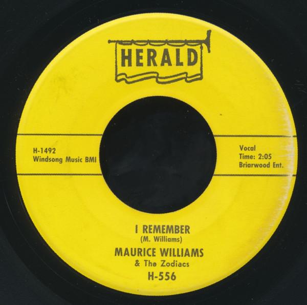 7inch Record MAURICE WILLIAMS & THE ZODIACS - I Remember / Always H556 Herald 1961 US Soul/Funk Used
7inch Record MAURICE WILLIAMS & THE ZODIACS - I Remember / Always H556 Herald 1961 US Soul/Funk Used