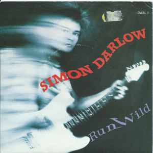 7inch Record SIMON DARLOW - Run Wild DARL1 Magnet 1987 UK Rock Used 
7inch Record SIMON DARLOW - Run Wild DARL1 Magnet 1987 UK Rock Used