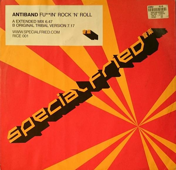 12inch Record ANTIBAND - Fuckin Rock N Roll RICE001 Special Fried R 2001 UK Dance & Electronica Used
12inch Record ANTIBAND - Fuckin Rock N Roll RICE001 Special Fried R 2001 UK Dance & Electronica Used
