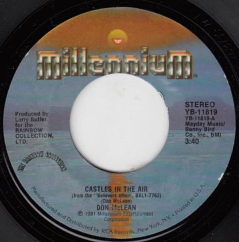 7inch Record DON MCLEAN - Castles In The Air YB11819 Millennium 1981 US Rock Used
7inch Record DON MCLEAN - Castles In The Air YB11819 Millennium 1981 US Rock Used
